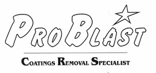 PRO BLAST COATINGS REMOVAL SPECIALIST logo
