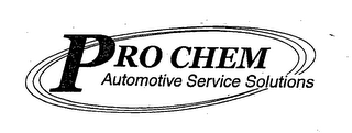 PRO CHEM AUTOMOTIVE SERVICE SOLUTIONS logo