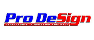 PRO DESIGN PROFESSIONAL SIGNMAKING SOFTWARE logo