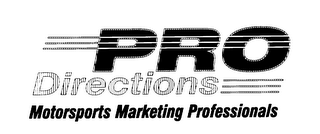 PRO DIRECTIONS MOTORSPORTS MARKETING PROFESSIONALS logo