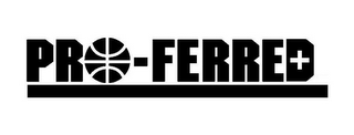 PRO-FERRED logo