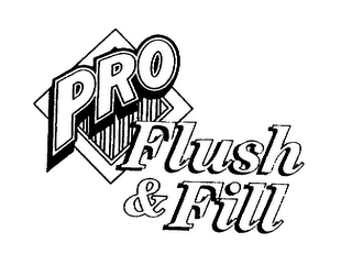 PRO FLUSH & FILL logo