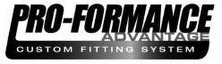 PRO-FORMANCE ADVANTAGE CUSTOM FITTING SYSTEM logo