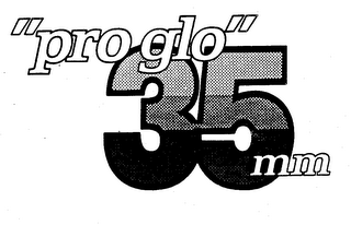 "PRO GLO" 35 MM logo