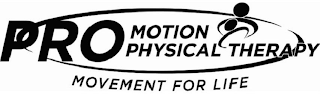 PRO MOTION PHYSICAL THERAPY MOVEMENT FOR LIFE logo