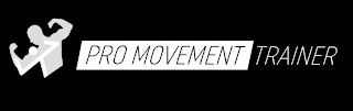 PRO MOVEMENT TRAINER