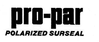 PRO-PAR POLARIZED SURSEAL logo
