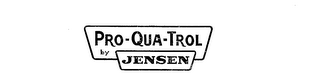 PRO-QUA-TROL BY JENSEN