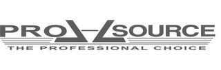 PRO SOURCE THE PROFESSIONAL CHOICE logo