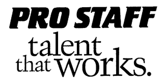 PRO STAFF TALENT THAT WORKS. logo