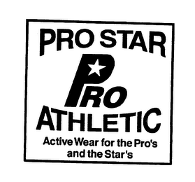 PRO STAR PRO ATHLETIC ACTIVE WEAR FOR THE PRO'S AND THE STAR'S logo