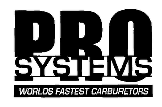 PRO SYSTEMS THE WORLDS FASTEST CARBURETORS logo