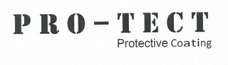 PRO - TECT PROTECTIVE COATING logo