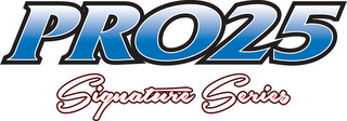 PRO25 SIGNATURE SERIES logo