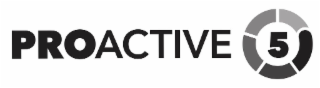 PROACTIVE 5