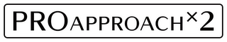 PROAPPROACH X 2 logo