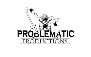 PROBLEMATIC PRODUCTIONS logo