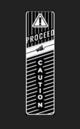 PROCEED WITH CAUTION logo
