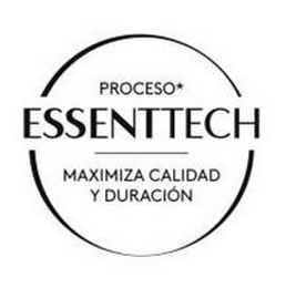 PROCESO * ESSSENTTECH MAXIMIZA CALIDAD Y DURACIÓN logo