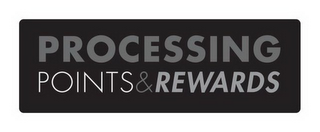 PROCESSING POINTS & REWARDS logo