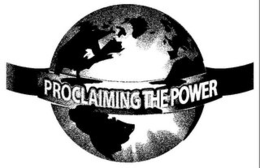 PROCLAIMING THE POWER logo