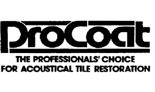 PROCOAT THE PROFESSIONALS' CHOICE FOR ACOUSTICAL TILE RESTORATION logo