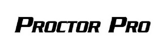 PROCTOR PRO