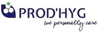 PROD'HYG WE PERSONALLY CARE logo