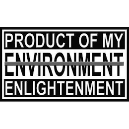 PRODUCT OF MY ENVIRONMENT ENLIGHTENMENT logo