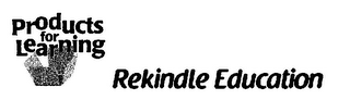 PRODUCTS FOR LEARNING REKINDLE EDUCATION logo
