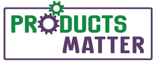 PRODUCTS MATTER logo