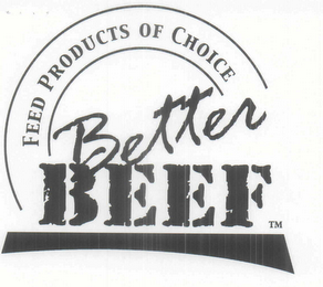 PRODUCTS OF CHOICE BETTER BEEF logo