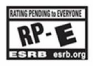 PRODUCTS RANGE FROM RATING PENDING TO EVERYONE RP - E CONTENT RATED BY ESRB logo