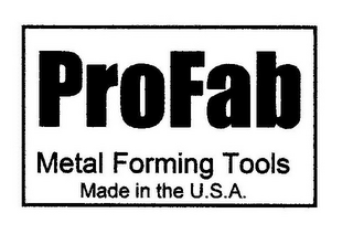 PROFAB METAL FORMING TOOLS MADE IN THE U.S.A. logo