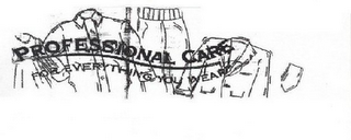 PROFESSIONAL CARE FOR EVERYTHING YOU WEAR logo