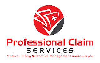 PROFESSIONAL CLAIM SERVICES MEDICAL BILLING & PRACTICE MANAGEMENT MADE SIMPLE logo