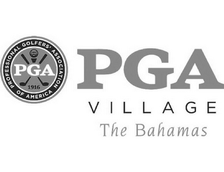 PROFESSIONAL GOLFERS' ASSOCIATION OF AMERICA PGA 1916 PGA VILLAGE THE BAHAMAS logo