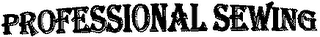PROFESSIONAL SEWING logo