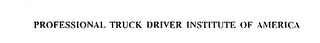 PROFESSIONAL TRUCK DRIVER INSTITUTE OF AMERICA logo