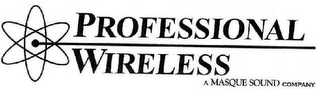 PROFESSIONAL WIRELESS A MASQUE SOUND COMPANY logo