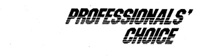 PROFESSIONALS' CHOICE
