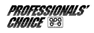 PROFESSIONALS' CHOICE APA AUTOMOTIVE PARTS ASSOCIATES, INC. logo