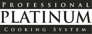 PROFESSSIONAL PLATINUM COOKING SYSTEM logo