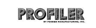 PROFILER BY POIRIER MANUFACTURING, INC. logo
