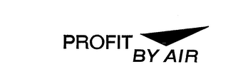 PROFIT BY AIR