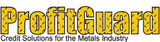PROFITGUARD CREDIT SOLUTIONS FOR THE METALS INDUSTRY logo