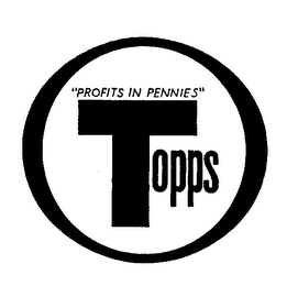 "PROFITS IN PENNIES" TOPPS logo