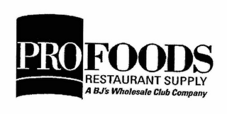 PROFOODS RESTAURANT SUPPLY A BJ'S WHOLESALE CLUB COMPANY logo
