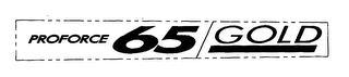 PROFORCE 65 GOLD logo