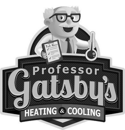 PROF'S ADVICE PROFESSOR GATSBY'S HEATING & COOLING logo